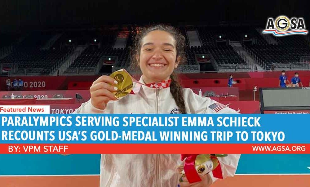 Paralympics Serving Specialist Emma Schieck Recounts USA’s Gold-Medal-Winning Trip to Tokyo