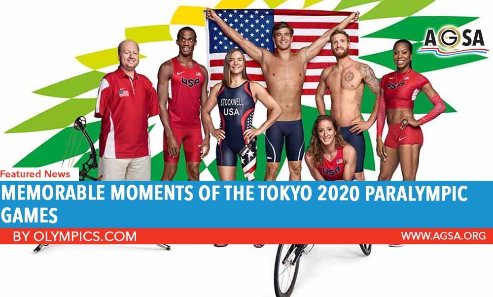 Memorable Moments of the Tokyo 2020 Paralympic Games