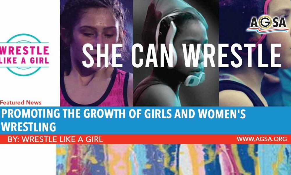Promoting the Growth Of Girls And Women’s Wrestling