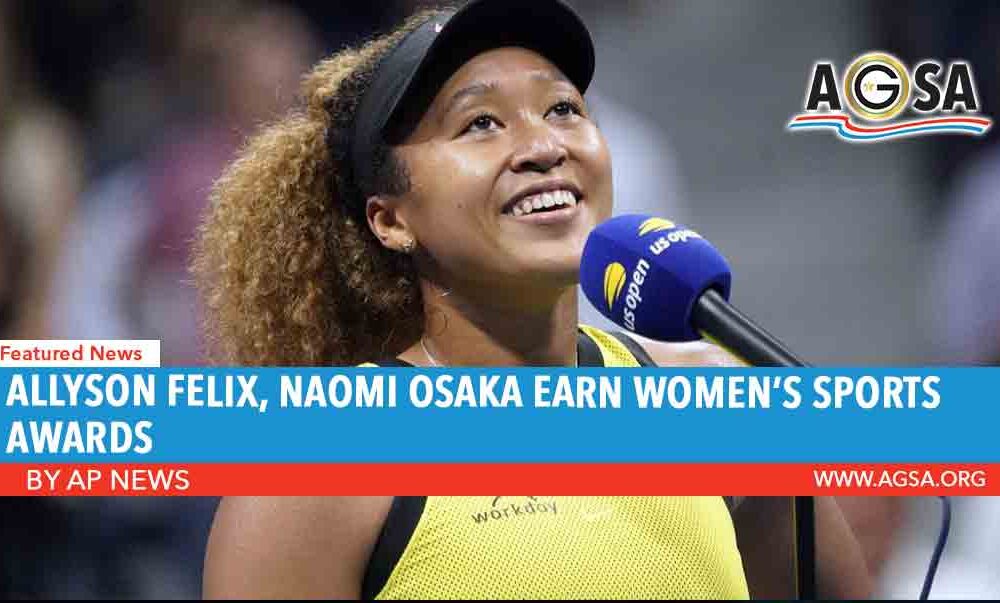 Allyson Felix, Naomi Osaka earn women’s sports awards