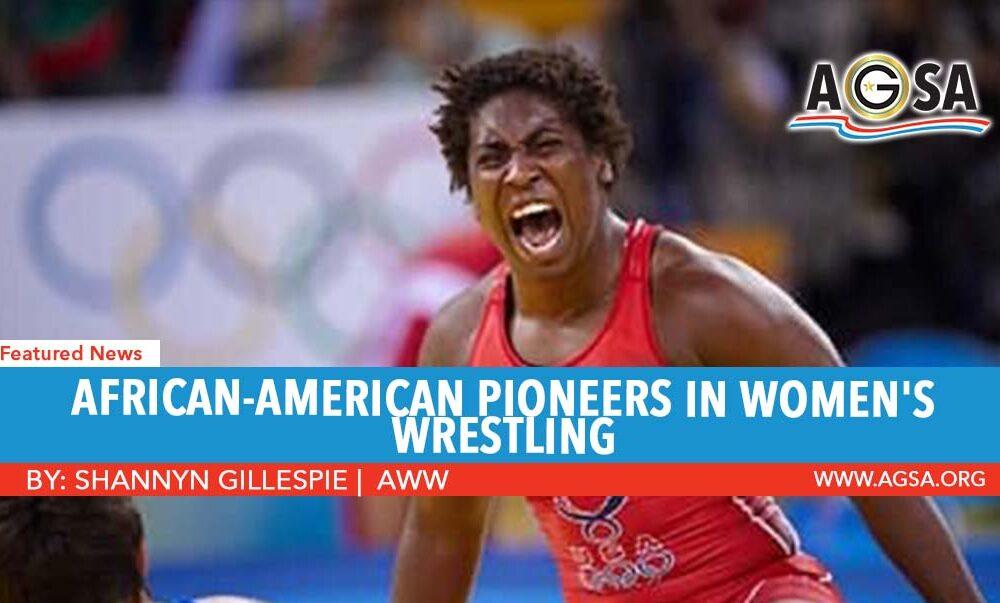 African-American Pioneers in Women’s Wrestling