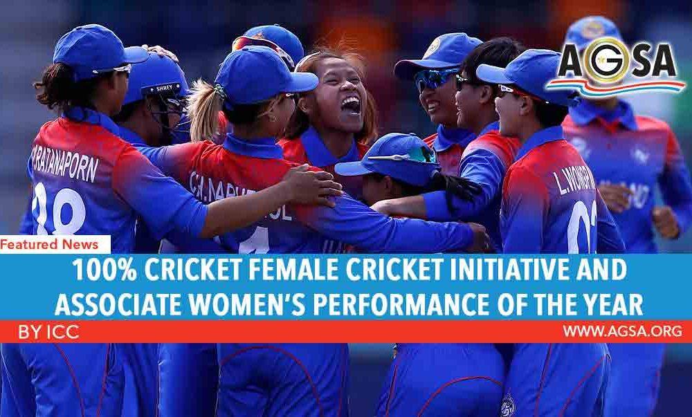 100% Cricket Female Cricket Initiative and Associate Women’s Performance of the Year