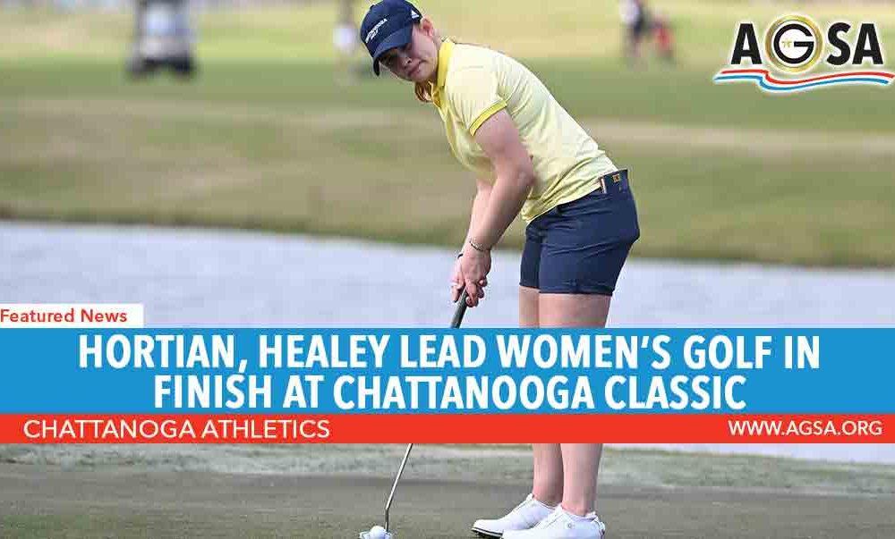 Hortian, Healey Lead Women’s Golf in Finish at Chattanooga Classic
