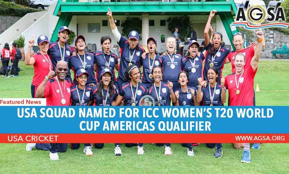 USA Squad Named for ICC Women’s T20 World Cup Americas Qualifier