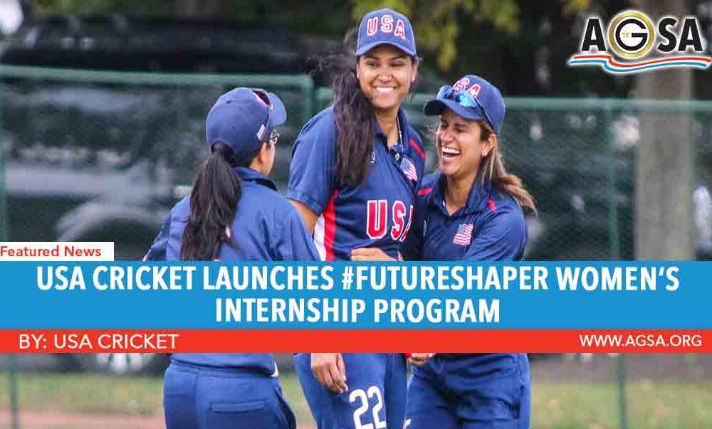 USA Cricket Launches #FutureShaper Women’s Internship Program