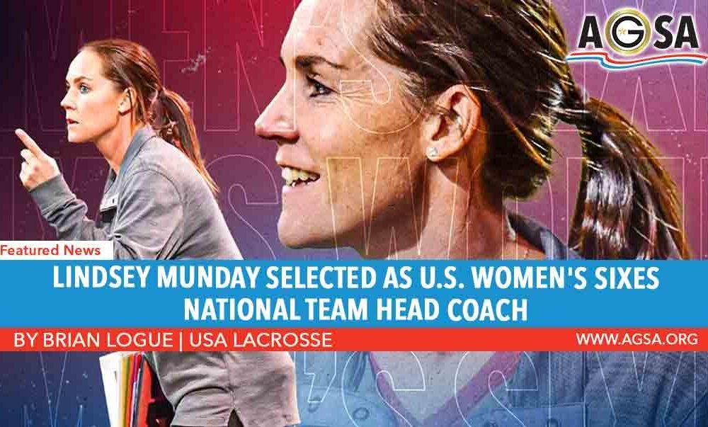 Lindsey Munday Selected as U.S. Women’s Sixes National Team Head Coach