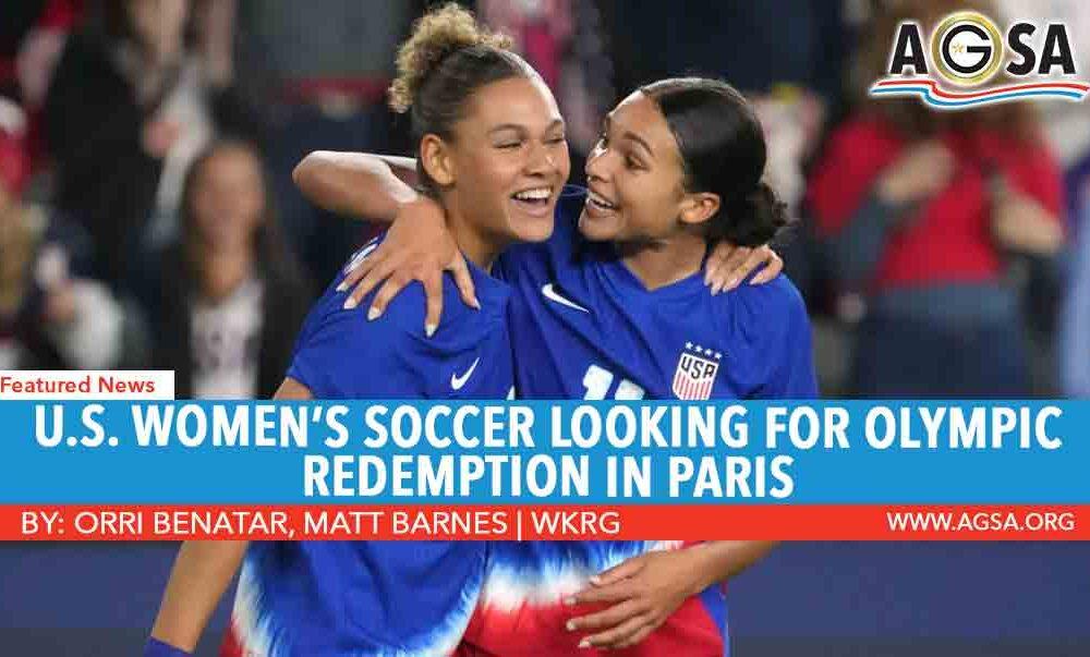 U.S. women’s soccer looking for Olympic redemption in Paris