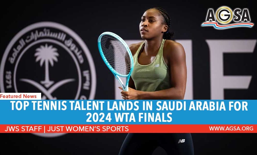 Top Tennis Talent Lands in Saudi Arabia for 2024 WTA Finals